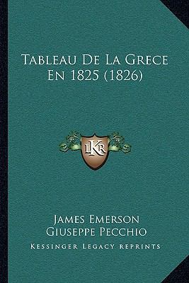 Tableau De La Grece En 1825 (1826) [French] 1168138698 Book Cover