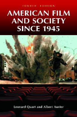 American Film and Society Since 1945 0313382522 Book Cover