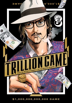 Trillion Game, Vol. 3 1974751724 Book Cover