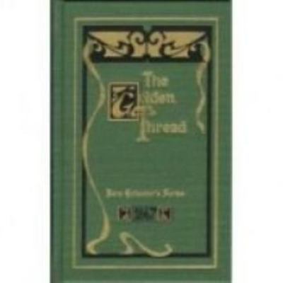 The Golden Thread (Rare Collector's Series) 1584740302 Book Cover