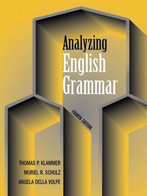 Analyzing English Grammar, Fourth Edition 0321182715 Book Cover