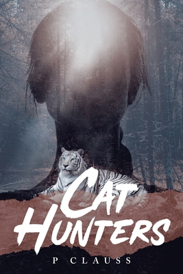 Cat Hunters 1955885826 Book Cover
