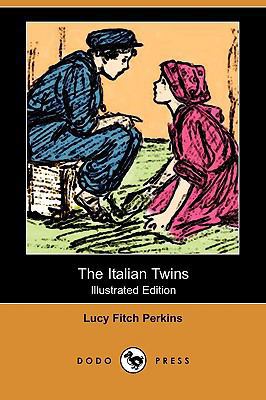 The Italian Twins (Illustrated Edition) (Dodo P... 1409975797 Book Cover