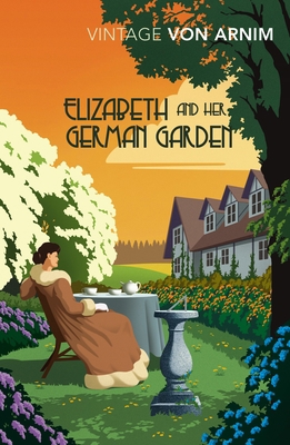 Elizabeth and Her German Garden 1784872326 Book Cover