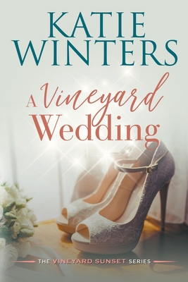 A Vineyard Wedding B09VKCBG1W Book Cover