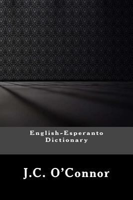 English-Esperanto Dictionary 1544177046 Book Cover