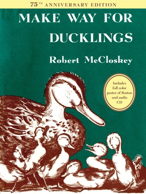 Make Way for Ducklings 75th Anniversary Edition 1101997958 Book Cover