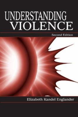 Understanding Violence, 2nd Edition B01LQEK8R8 Book Cover