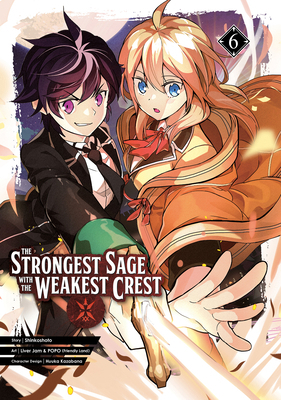 The Strongest Sage with the Weakest Crest 06 1646090489 Book Cover