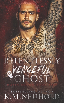 Relentlessly Vengeful Ghost B0GTPXV4NT Book Cover
