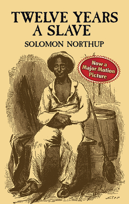 Twelve Years a Slave 0486411435 Book Cover