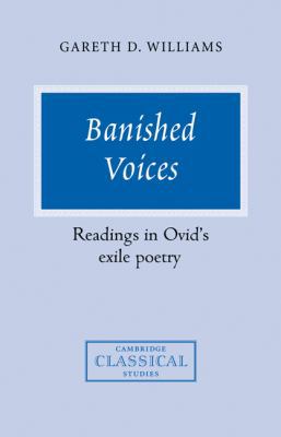 Banished Voices: Readings in Ovid's Exile Poetry 052103681X Book Cover