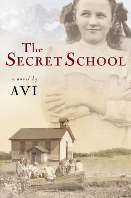 The Secret School 0152163751 Book Cover