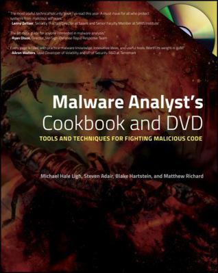 Malware Analyst's Cookbook and DVD: Tools and T... 0470613033 Book Cover