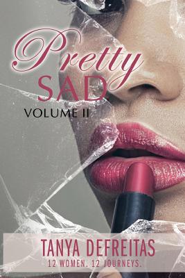 Pretty Sad Volume 2 1093760036 Book Cover