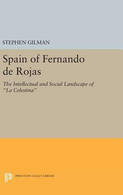 Spain of Fernando de Rojas: The Intellectual an... 069164649X Book Cover