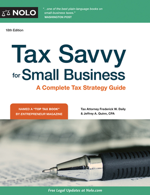 Tax Savvy for Small Business: A Complete Tax St... 1413322034 Book Cover