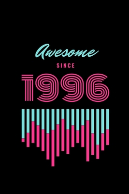 awesome since1996 1676547800 Book Cover