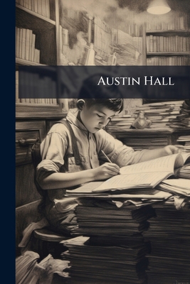 Austin Hall 102382373X Book Cover