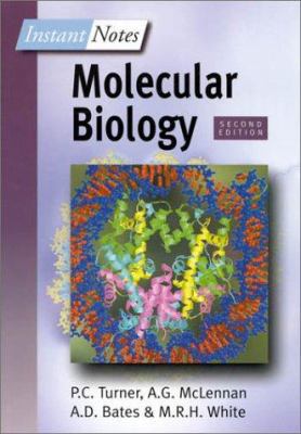 Instant Notes in Molecular Biology 0387916016 Book Cover