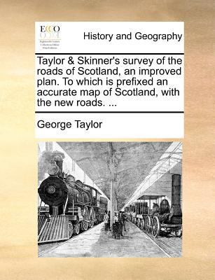 Taylor & Skinner's Survey of the Roads of Scotl... 1171388888 Book Cover