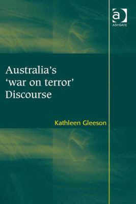 Australia's 'war on terror' Discourse 1472419855 Book Cover