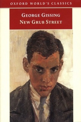New Grub Street 0192836587 Book Cover