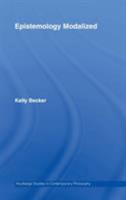 Epistemology Modalized 0415956110 Book Cover