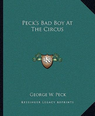 Peck's Bad Boy At The Circus 1162679034 Book Cover