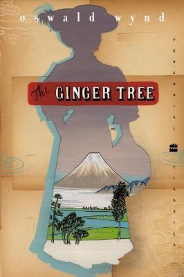 The Ginger Tree 0060959673 Book Cover