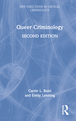 Queer Criminology 0367760223 Book Cover