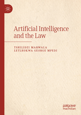 Artificial Intelligence and the Law 9819728290 Book Cover