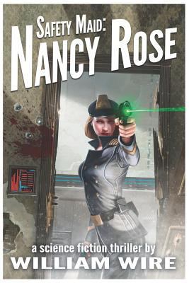 Safety Maid: Nancy Rose 1973312867 Book Cover