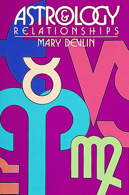 Astrology and Relationships 091491877X Book Cover