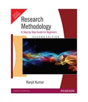 Research Methodology: A Step by Step Guide for ... 8131704963 Book Cover