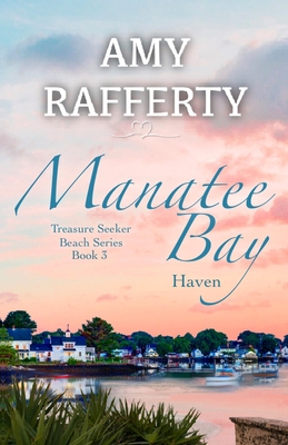 Manatee Bay: Haven B0BL1H7XXH Book Cover