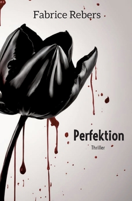 Perfektion [German] 3384035992 Book Cover