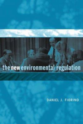 The New Environmental Regulation: 0262062569 Book Cover