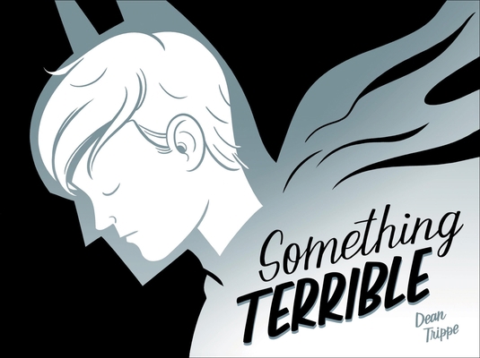Something Terrible 0989020754 Book Cover