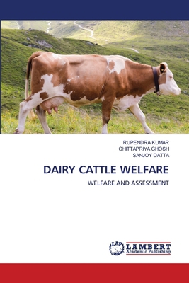 Dairy Cattle Welfare 6207462661 Book Cover