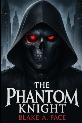 The Phantom Knight 1835437680 Book Cover