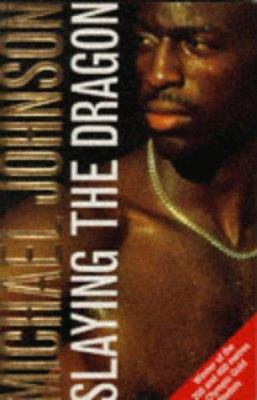 Slaying the Dragon: How to Turn Your Small Step... 0749917237 Book Cover