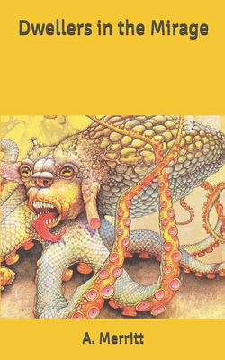 Dwellers in the Mirage 1653301082 Book Cover