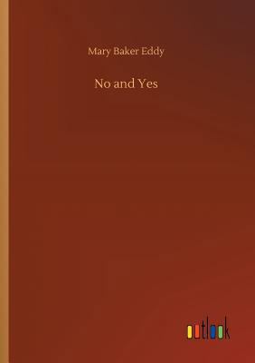 No and Yes 3734051509 Book Cover