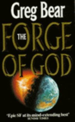 The Forge Of God 0099618702 Book Cover