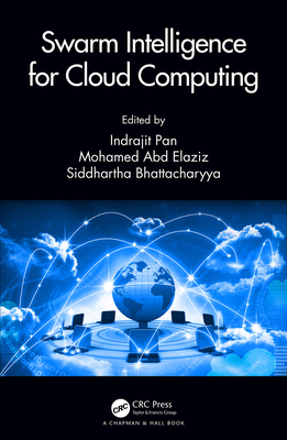Swarm Intelligence for Cloud Computing 0367517582 Book Cover
