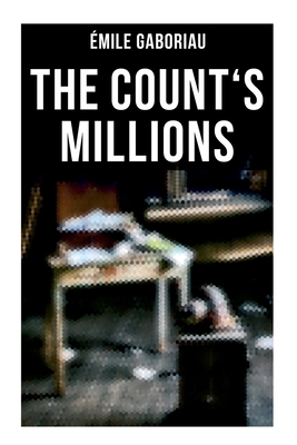 The Count's Millions: Pascal and Marguerite & B... 8027277973 Book Cover