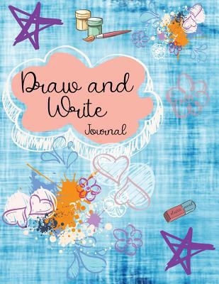 Paperback Draw and Write Journal : Creative Writing Drawing Journal for Kids (Half Page Lined Paper with Drawing Space)(8. 5 X 11 Notebook)(V25) Book