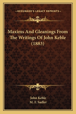 Maxims And Gleanings From The Writings Of John ... 1166290751 Book Cover