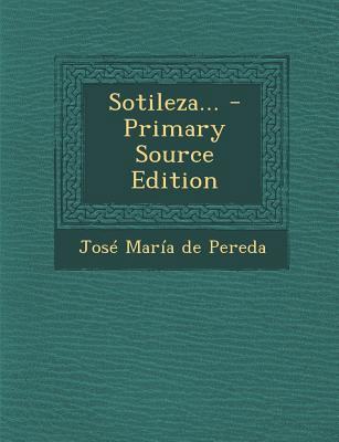 Sotileza... - Primary Source Edition [Spanish] 1295868032 Book Cover